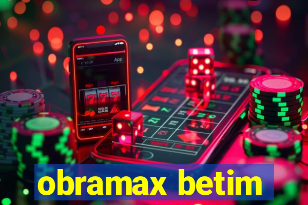 obramax betim